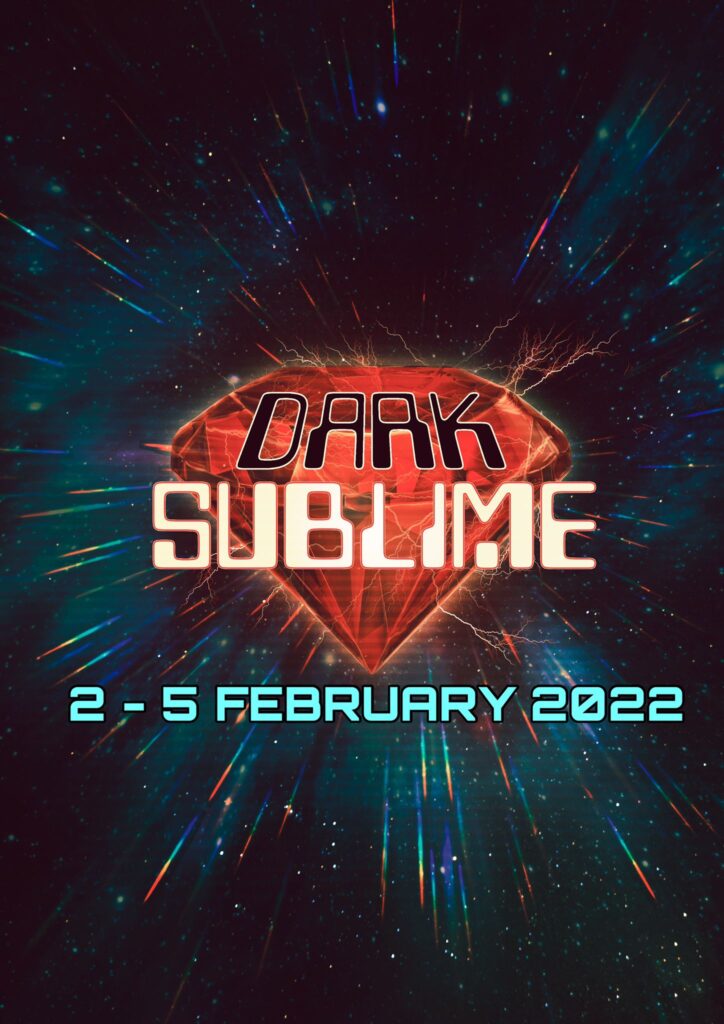 Dark Sublime by Michael Dennis at the LBT 2-5 Feb 2022